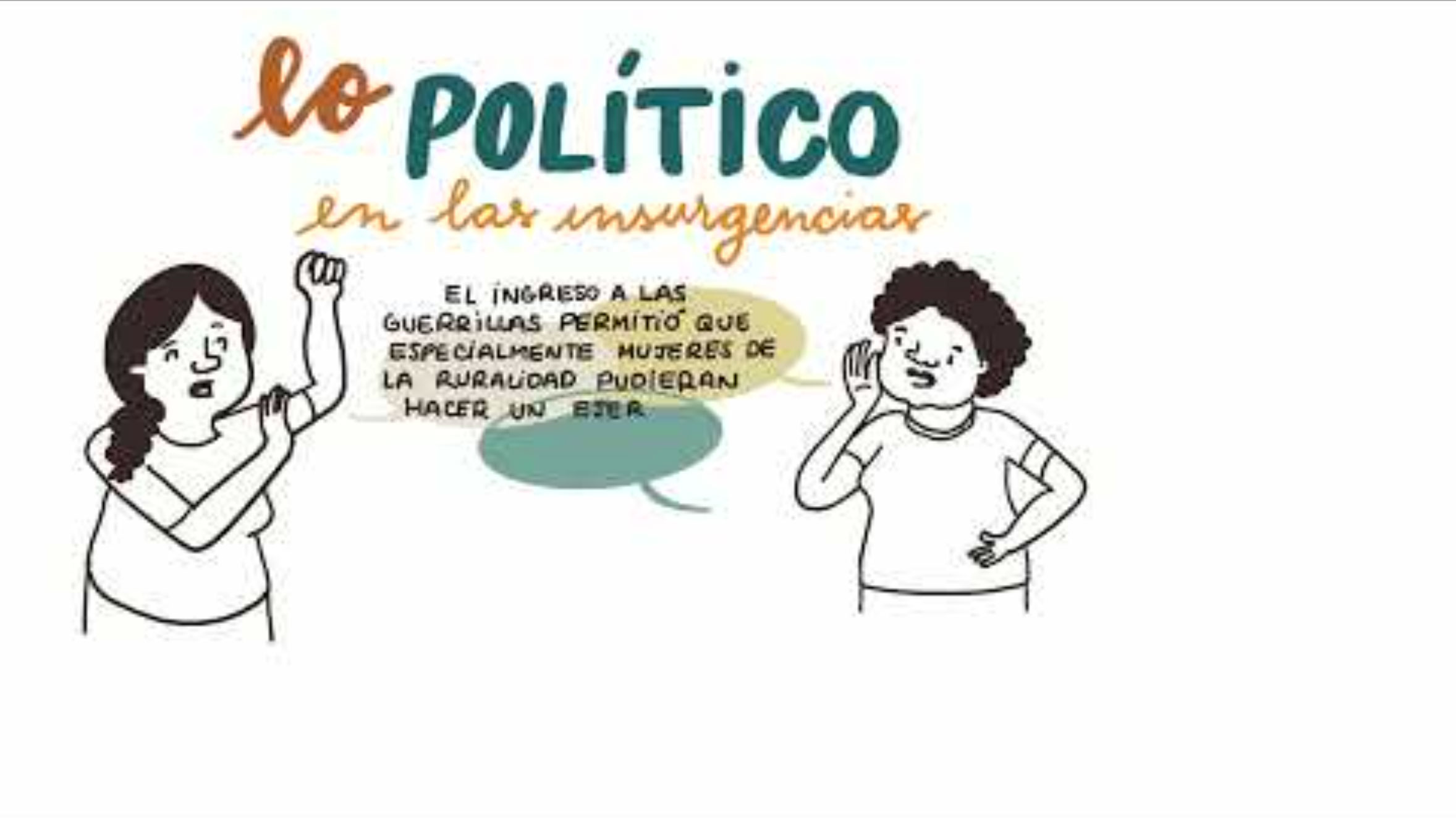 Lo político en las insurgencias